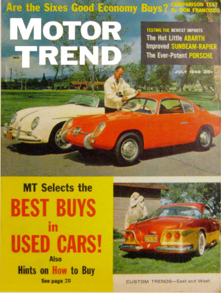 MOTOR TREND 1958 JULY - BUGEYE, ABARTH Spcl, 1600-SS,PORSCHE, SUNBEAM-RAPIER